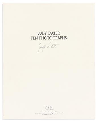 Dater, Judy (b. 1941) Ten Photographs.